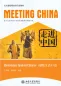 Preview: Meeting China [Revised Edition]: Elementary Spoken Chinese [+MP3-CD]. ISBN: 9787301189153
