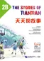 Preview: Erste Schritte in Chinesisch: Tiantian de Gushi 2B [Chinesisch-Englisch]. ISBN: 9787561944233