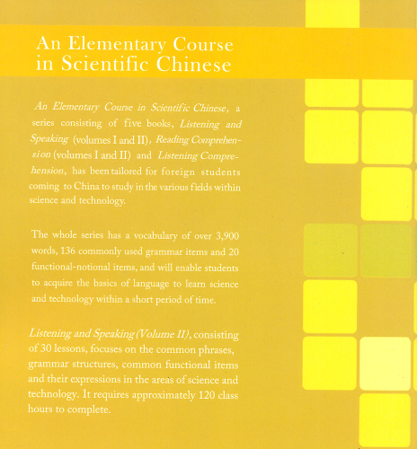 An Elementary Course in Scientific Chinese - Listening and Speaking - Band 2 [+MP3-CD]. ISBN: 9787513801409