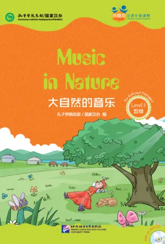 Friends - Chinese Graded Readers [Level 5]: Music in Nature [for Kids and Teenagers] [+MP3-CD]. ISBN: 9787561941331