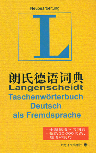 Langenscheidt Taschenwörterbuch Deutsch als Fremdsprache [einsprachig Deutsch - großformatiger Sonderdruck]. ISBN: 978-7-5327-5842-5, 9787532758425