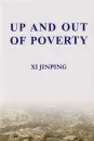 Xi Jinping: Up and out of Poverty [English Edition] [Hardcover]. ISBN: 9787119105567