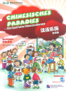 Chinesisches Paradies - Grundstufe - Lehrbuch [+Audio-CD]. ISBN: 7-5619-2434-8, 7561924348, 978-7-5619-2434-1, 9787561924341