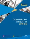 Commercial Culture in China: Commercial Etiquette [+DVD]. ISBN: 9787561937136