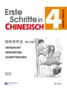 Erste Schritte in Chinesisch Arbeitsbuch 4 [German Language Edition]. ISBN: 978-7-5619-3453-1, 9787561934531