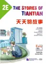 Easy Steps to Chinese - The Stories of Tiantian 2E. ISBN: 9787561944264