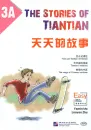 Easy Steps to Chinese - The Stories of Tiantian 3A. ISBN: 9787561944271