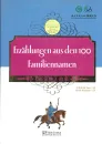 Erzählungen aus den 100 Familiennamen [Chinese-German]. ISBN: 9787513804370