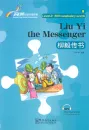 Rainbow Bridge: Liu Yi the Messenger [Level 2 - 500 Words]. ISBN: 9787513810210